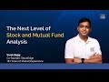 How to do Advanced Stock and Mutual Fund Analysis?? #StockEdgeVer10 #ELMLive @StockEdge