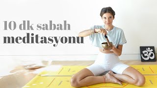 10 Dakikada Enerjini ve Motivasyonunu Yükselt 💙 Sabah Meditasyonu | 30 Gün Dene