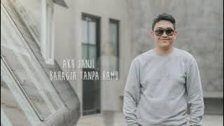 Dudy Oris - Bahagia Tanpa Kamu ( Video Lyric)