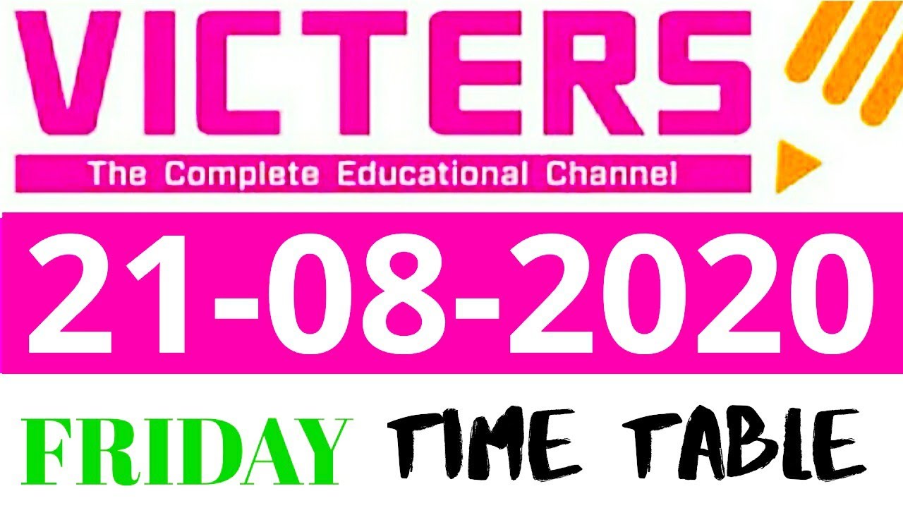 21 aug victers Channel timetable | first bell Online class tomorrow time table  AUGUST 21 time table