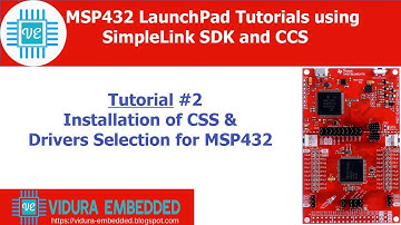 Installation of Code Composer Studio (CCS) and SimpleLink SDK