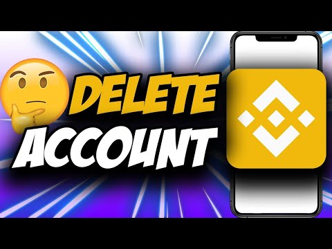   How To Delete Binance Account 2021