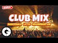 Club Mix 2021 ✘ Latin, Moombahton, Dancehall ✘ Mixtape by KARYO