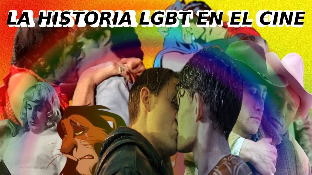 LA HISTORIA LGBT EN EL CINE