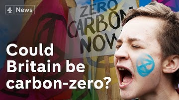 Climate change: could Britain be zero-carbon?