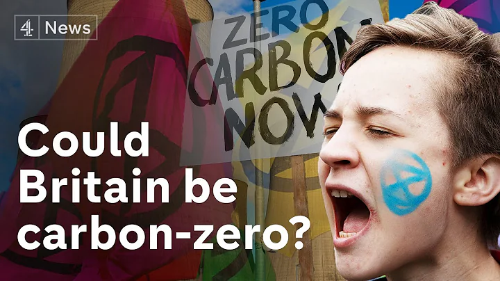 Climate change: could Britain be zero-carbon?