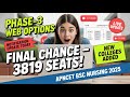 APNCET BSc Nursing Phase-3 Update Today | Web Options Started | Seat Matrix & Eligible List Out