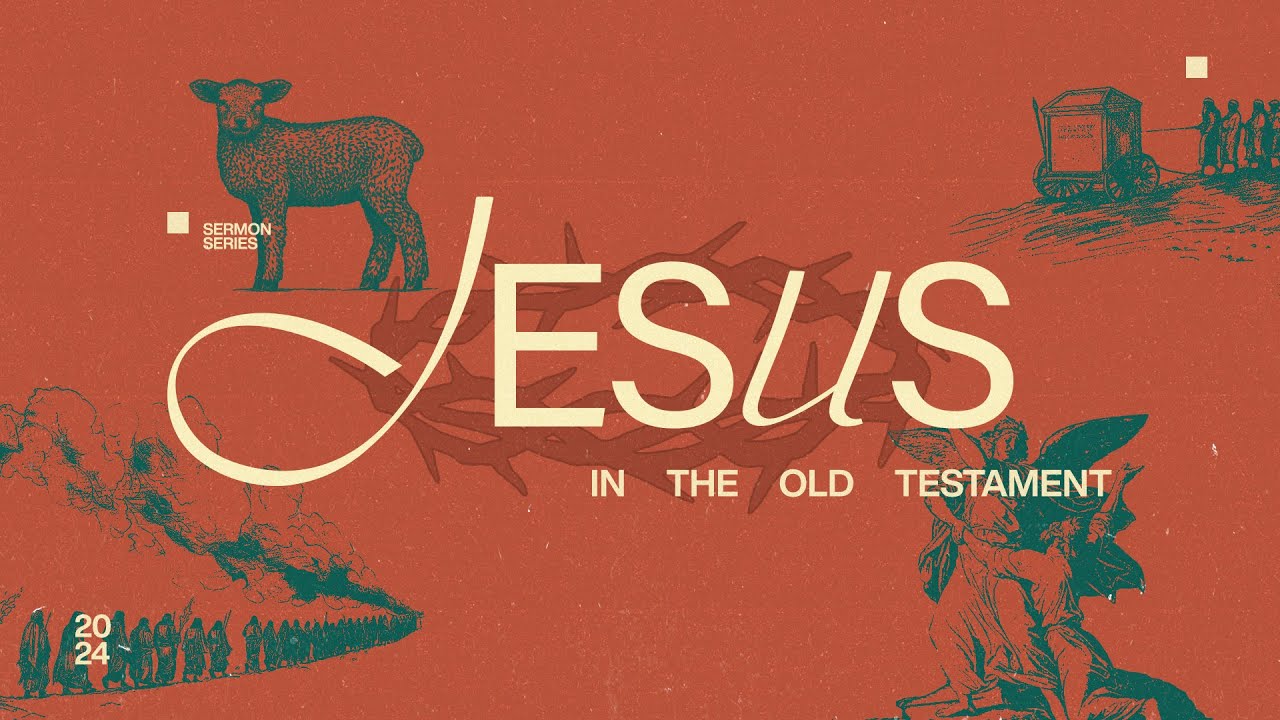 Sunday Morning Service 11 am | Jesus in the Old Testament Week 5 ...