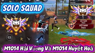 Solo Squad Cùng Với M1014 Hải Vương Và M1014 Huyết Hoả