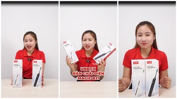 [UNBOXING] Bàn Chải Điện MAGIC B-21| MAGIC Vietnam