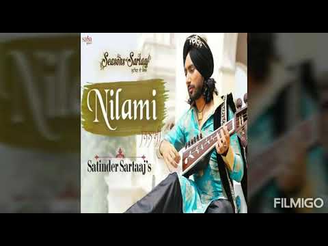 Nilami Satinder Sartaj Jatinder Shah Punjabi Song