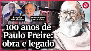 100 anos de Paulo Freire: obra e legado 100 anos de Paulo Freire: obra e legado
