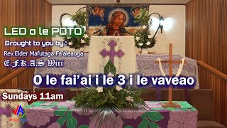LEO O Le POTO : 'O Le Fai'ai I Le 3 I Le Vaveao (19/4/2020) LEO O Le POTO : 'O Le Fai'ai I Le 3 I Le Vaveao (19/4/2020)