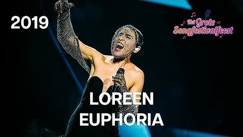 Loreen - Euphoria | Het Grote Songfestivalfeest 2019