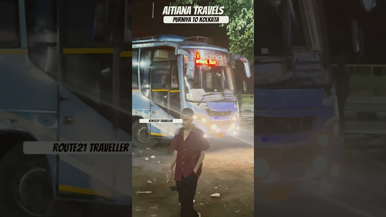 Aitiana travels| purniya to kolkata bus service| #automobile #bus #travel #acbus #shorts #buspremi