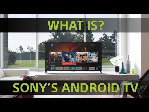 sony's-android-tv-|-overview-&-features