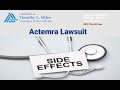 Actemra Lawsuit https://www.classactionlawyertn.com/actemra.html