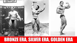 DEFINING THE BRONZE, SILVER AND GOLDEN ERA OF BODYBUILDING! #Bodybuilding #History