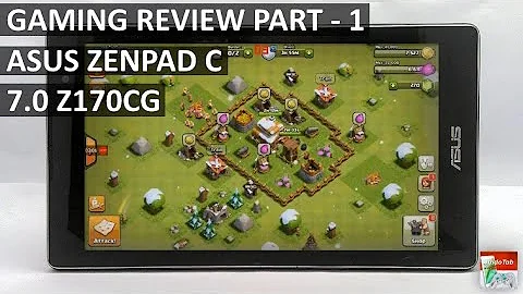 Asus Zenpad C 7.0 Gaming Performance - Part 1