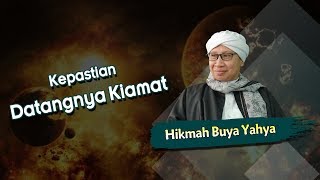 Kepastian Datangnya Kiamat - Hikmah Buya Yahya