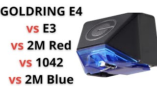 Goldring E4 Moving Magnet Cartridge Compared To E3 1042 2M Red Blue Is It Worth Upgrading?