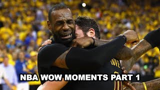 NBA WOW MOMENTS PART 1