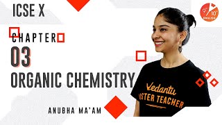 Organic Chemistry L-3 | Hydrocarbons : Alkenes & Alkynes | ICSE Class 10 Chemistry Chap 12 | Vedantu screenshot 4