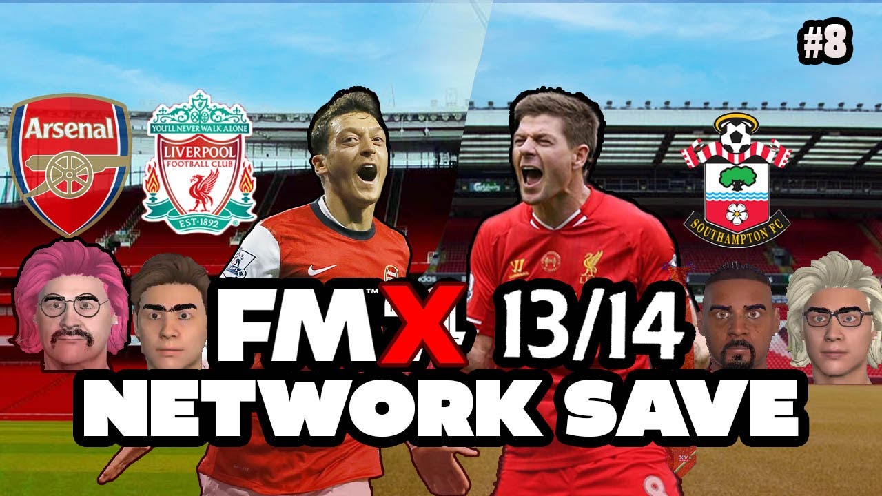 MASSIVE RAGE | FM 24 2013-2014 RETRO DATABASE NETWORK SAVE | EPISODE 8