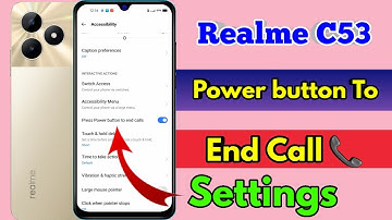 how to realme c53 power button to end call, realme c53 power button se call cut jata hai