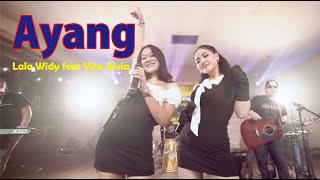 Ayang || Lala Widy feat Vita Alvia || Dangdut Hot Masa Kini