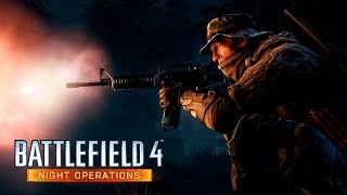 Battlefield Night Operations: Кинематографичный трейлер Battlefield Night Operations: Кинематографичный трейлер