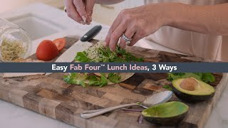 3 Easy Fab Four Lunch Ideas | Kelly LeVeque x NOW Wellness Experts