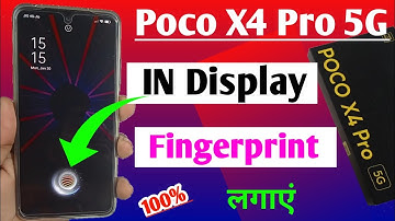 Poco X4 Pro 5G me in display fingerprint lock Kaise lagaye / Poco X4 Pro in display fingerprint