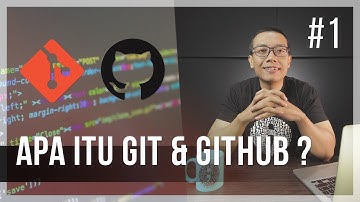 #1 APA ITU GIT & GITHUB?