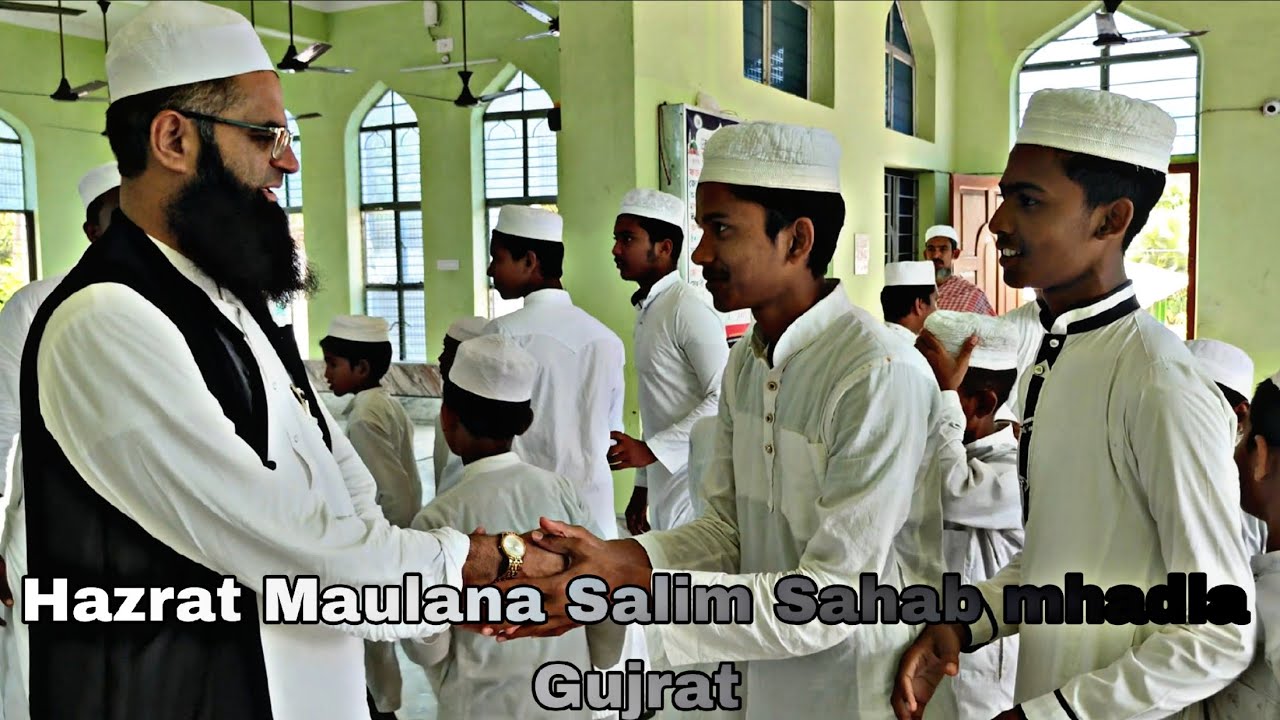 Hazrat Maulana Salim Sahab mhadla Gujrat #islamicvideo 