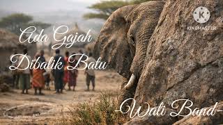 Ada Gajah Dibalik Batu - Wali Band (AI Cover) #coversong #music 