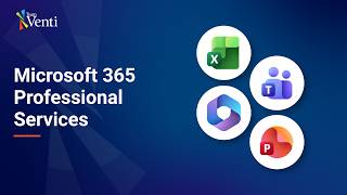 Microsoft 365 Professional Services | Team Venti