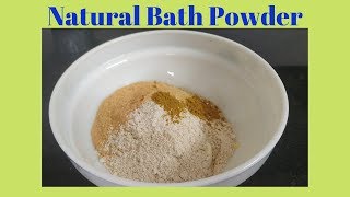 Home made bath powder Malayalam/100% Natural Bath Powder