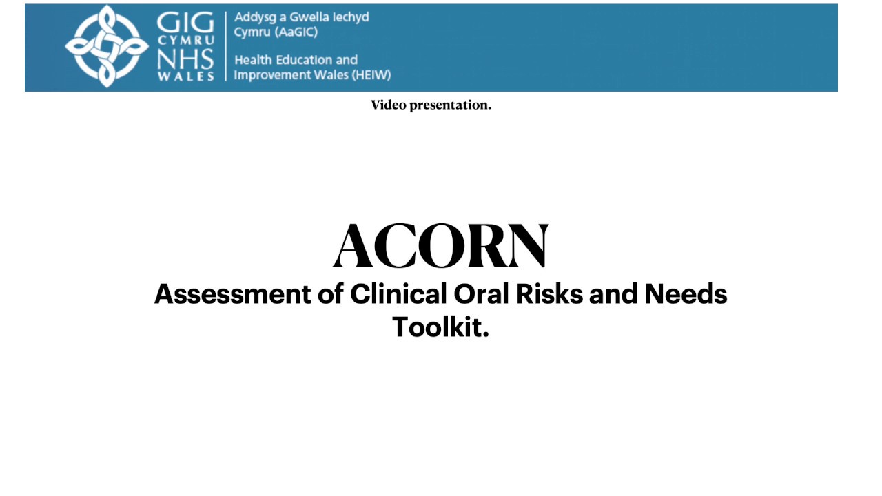 ACORN ( assessment of Oral Risk and Need) - YouTube