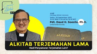 ALKITAB TERJEMAHAN LAMA: Kombinasi Dua Terjemahan - Pdt. Daud H. Soesilo, Ph.D. screenshot 3