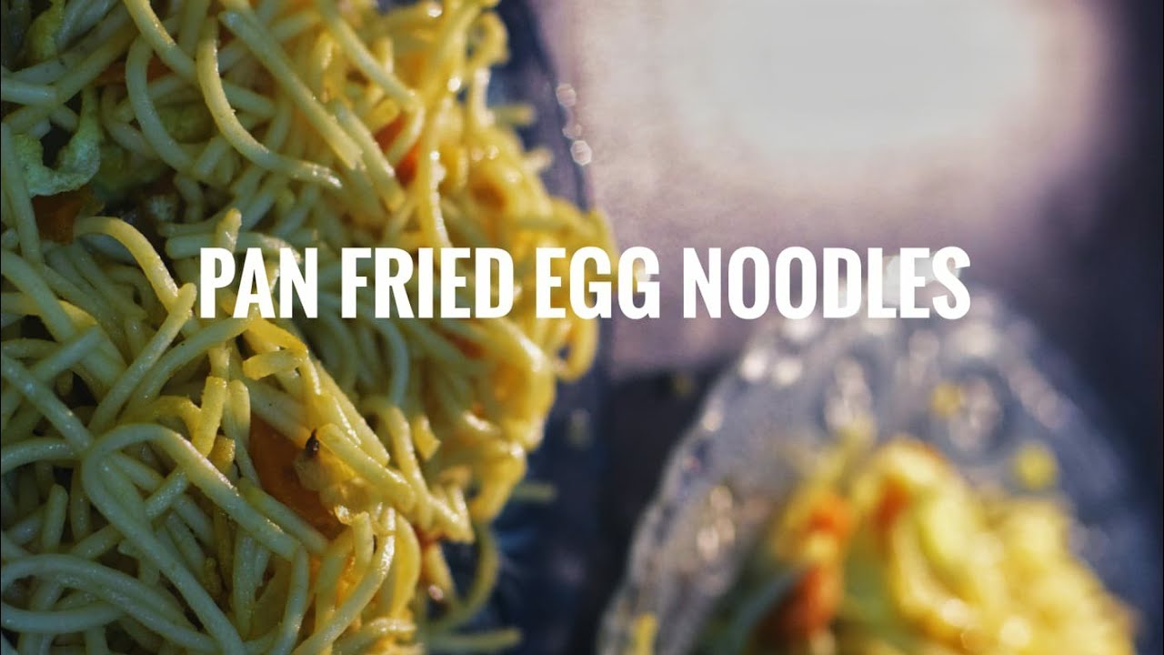 Stir fried egg noodles Panfried noodles ll Egg noodles recipe YouTube