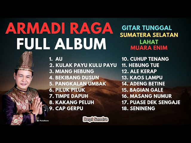 Armadi Raga Full Album | Gitar Tunggal Sumatera Selatan Muara Enim Lahat class=