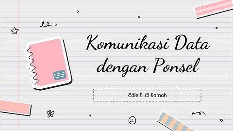 Komunikasi Data dengan Ponsel - Informatika Kelas X