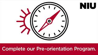 NIU Next Steps: Complete your required Pre-Orientation Program