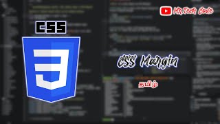 CSS Margin | Mr. Tech Code | Tamil