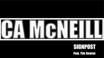 CA McNeill - "Signpost" feat. Tim Gearan (2024) [LYRIC VIDEO]