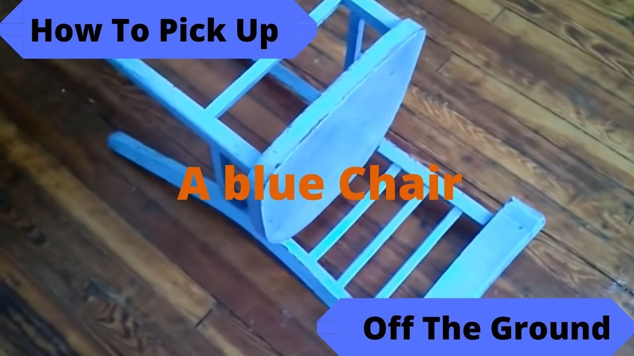 Nation Wants To Know How To Pick Up A Blue Chair Off The Ground Roast Youtube