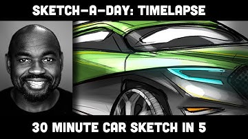 Sketch A Day: Process timelapse of 30 Minute car drawing session