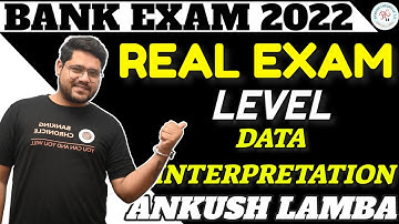 🍁 Pre Level Data Interpretation | All Bank Exam 2022 | Reasoning By Ankush Lamba