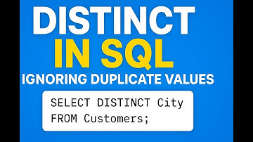 DISTINCT in SQL | Ignoring Duplicate Values